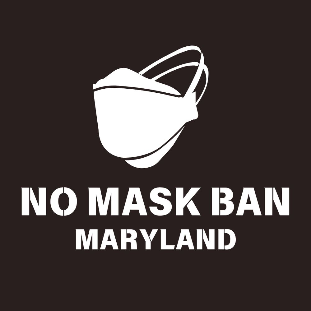 #NoMaskBan Maryland