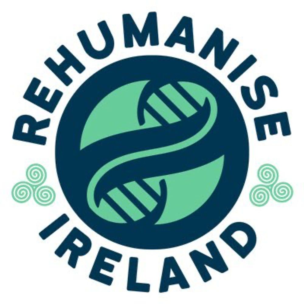 Rehumanise Ireland