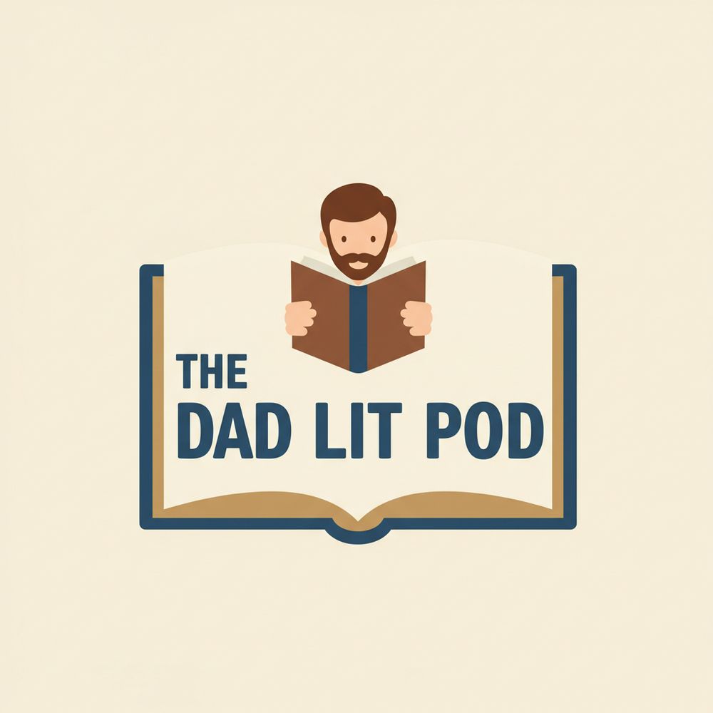 The Dad Lit Pod (EST 2025)