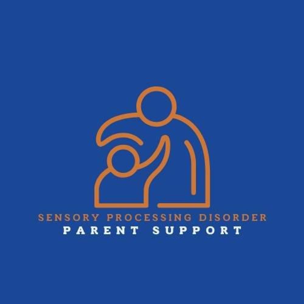 Sensory Processing Disorder Parent Support 
