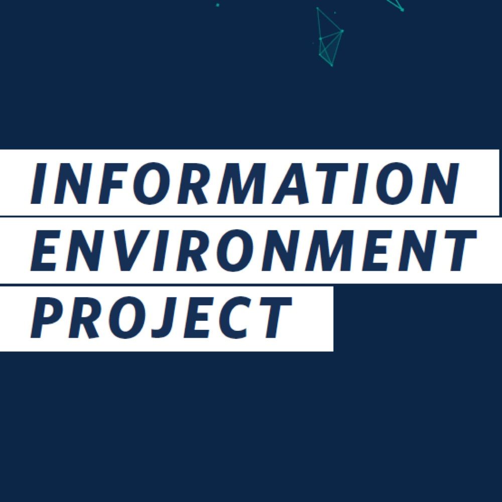 The Information Environment Project