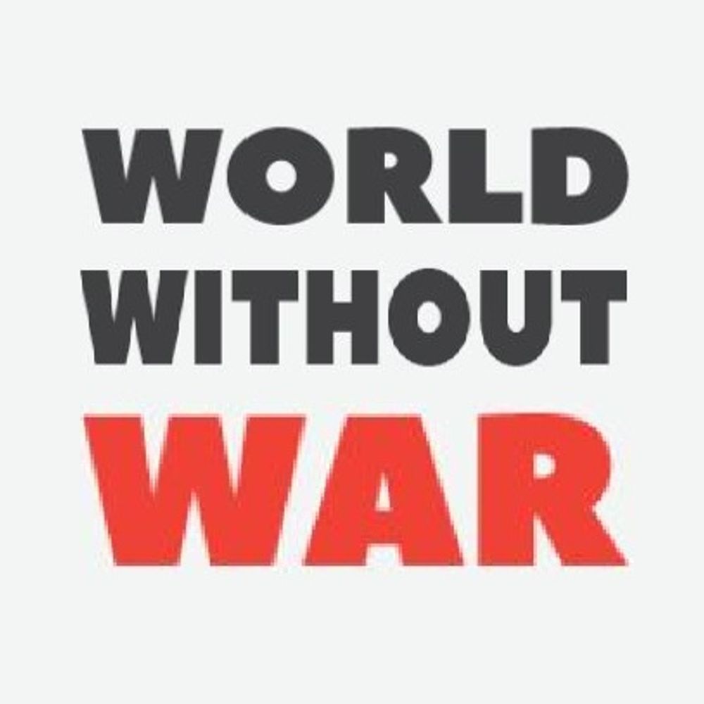 WORLD WITHOUT WAR