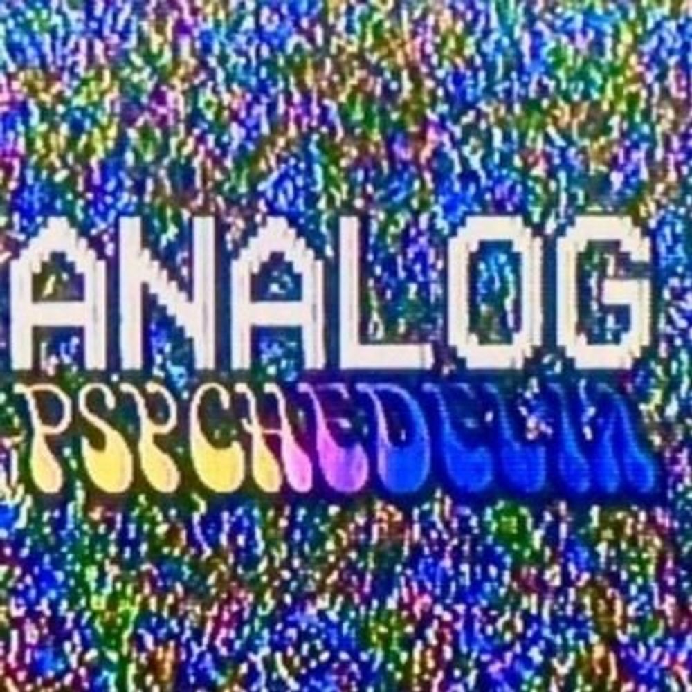 Analog Psychedelia