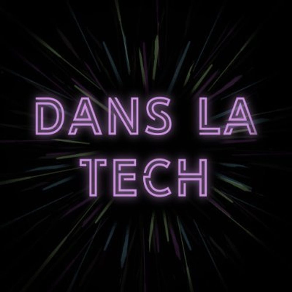 Dans La Tech