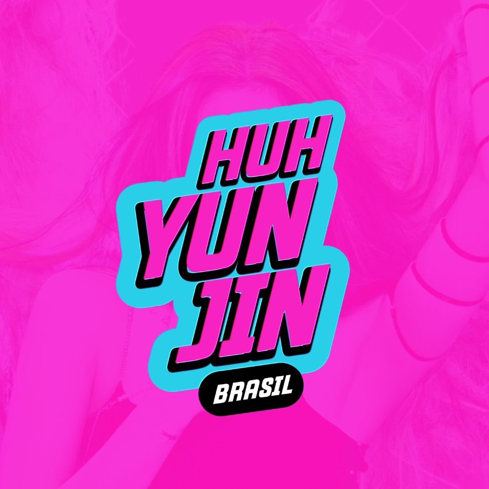 Huh Yunjin Brasil