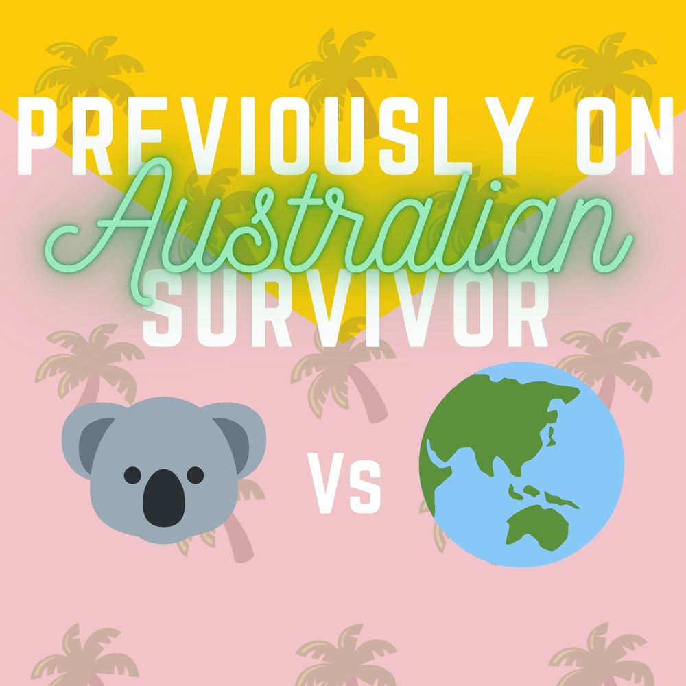 Previously on Australian Survivor