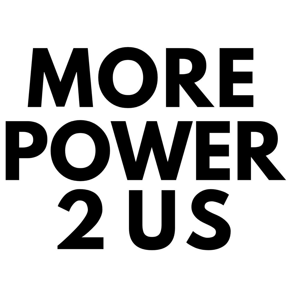 More Power 2 Us
