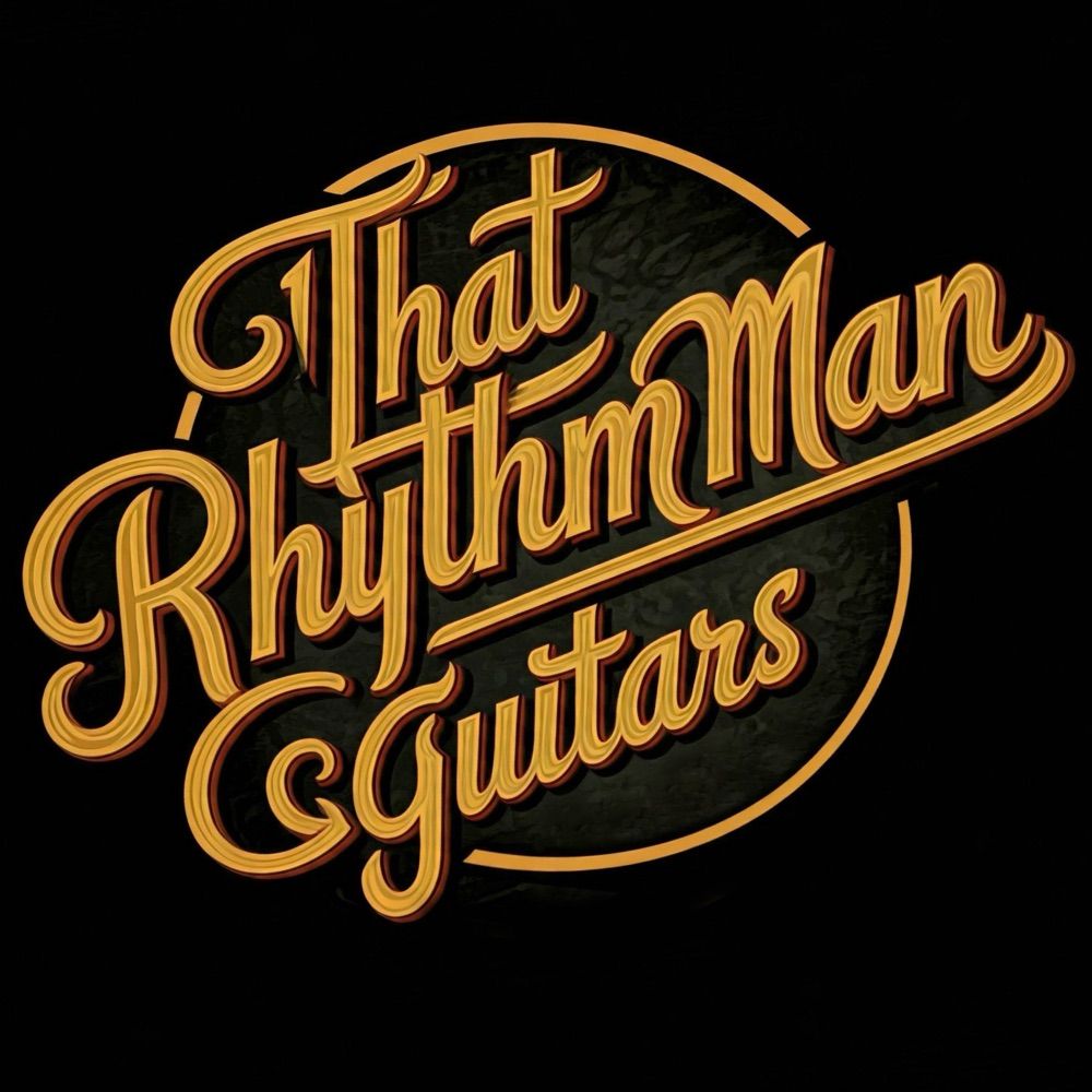 That Rhythm Man Guitars