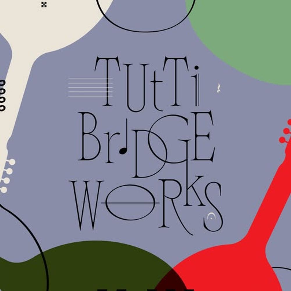 Tutti Bridgeworks