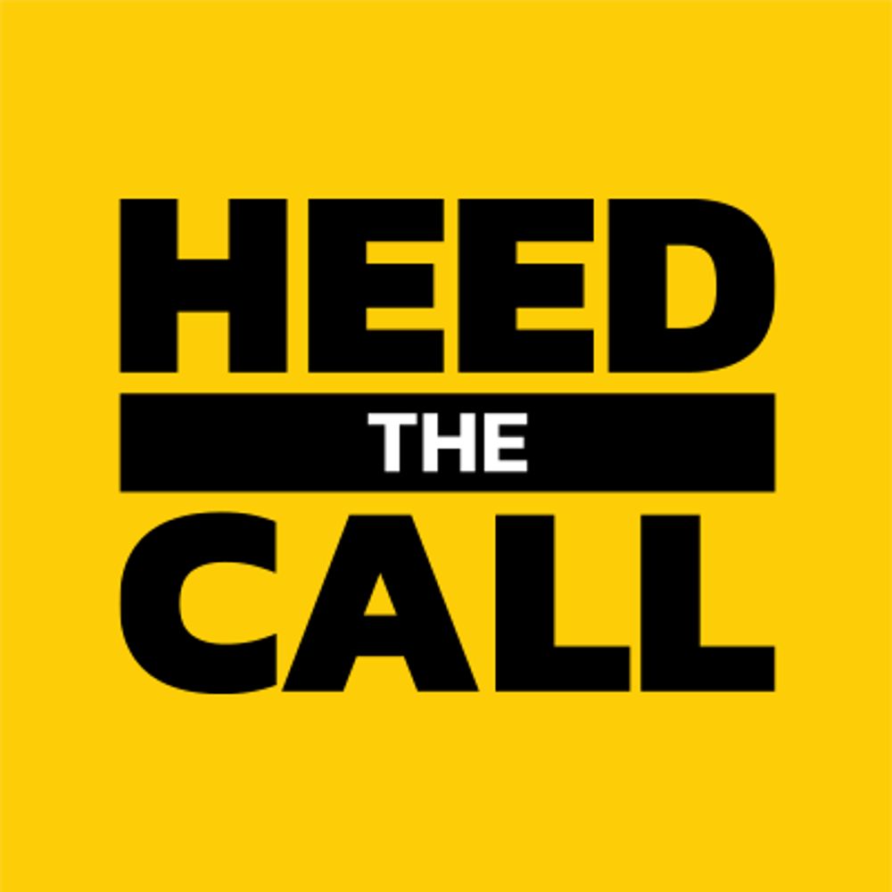 Heed the Call