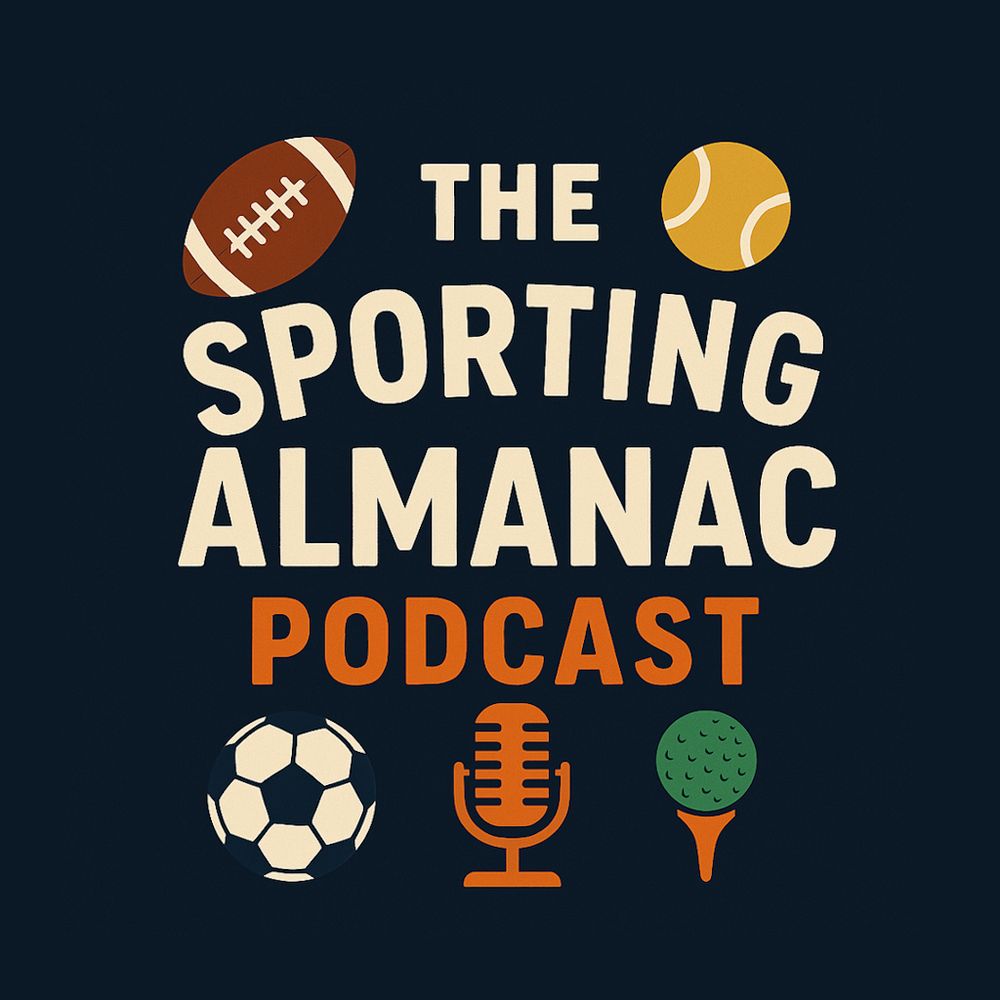 The Sporting Almanac Podcast