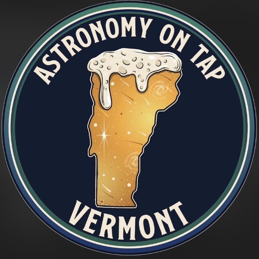 Astro on Tap: Vermont