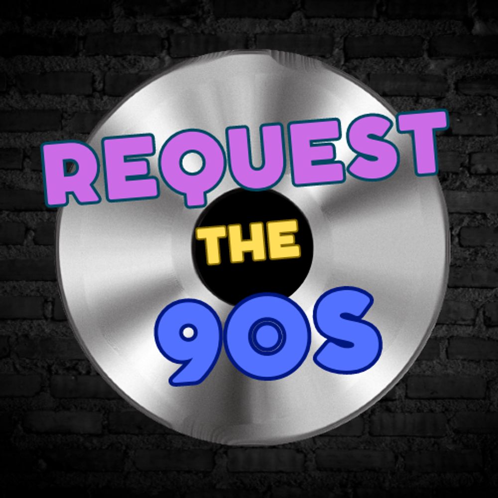 Request the 90s