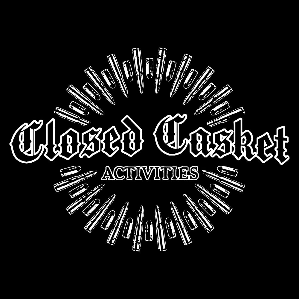 Closed Casket Activities