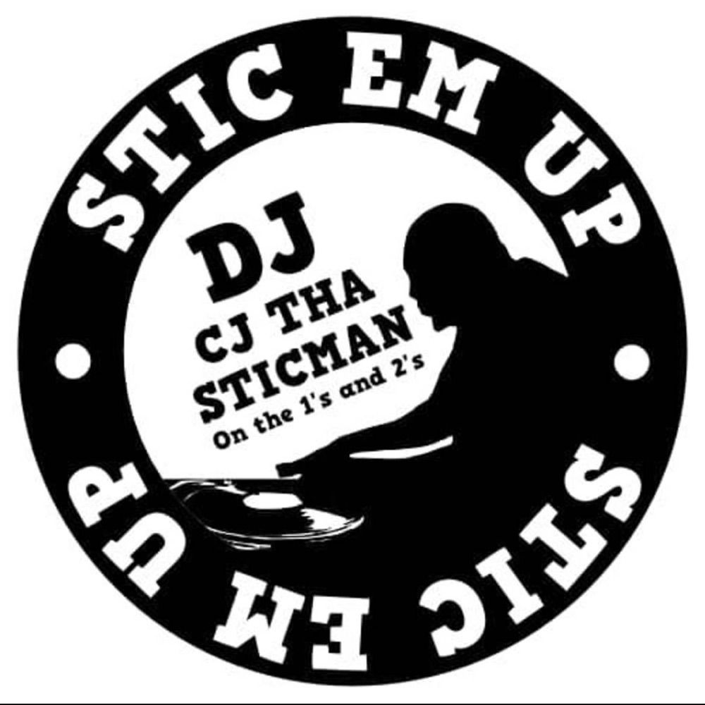 Dj Cj Tha Sticman