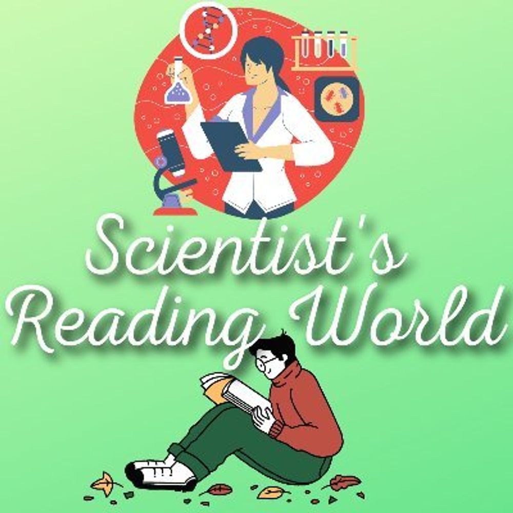 Scientist's Reading World