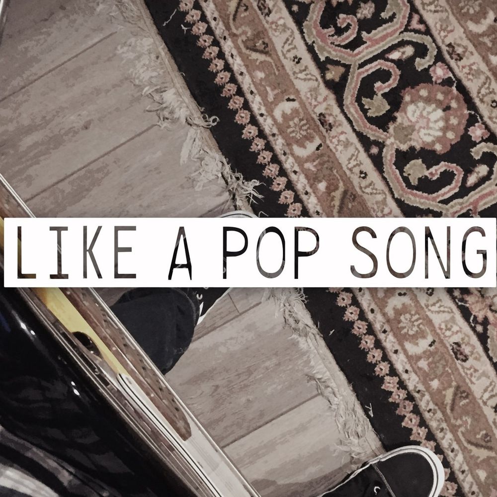 Like a Pop Song