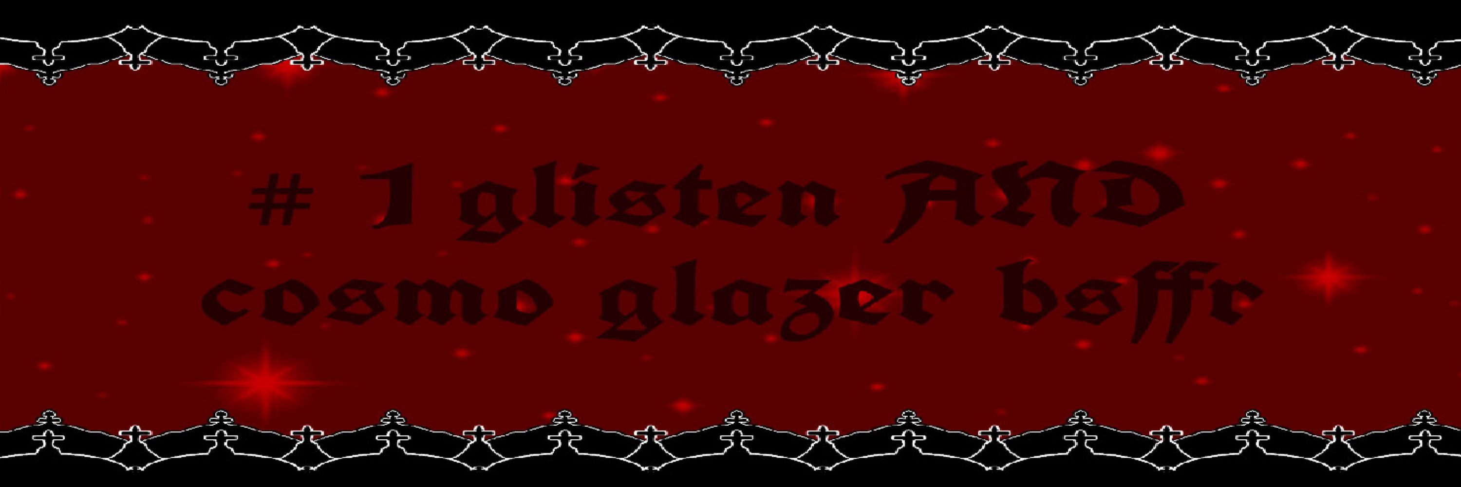 🪞:: GLlSTEN !! ★