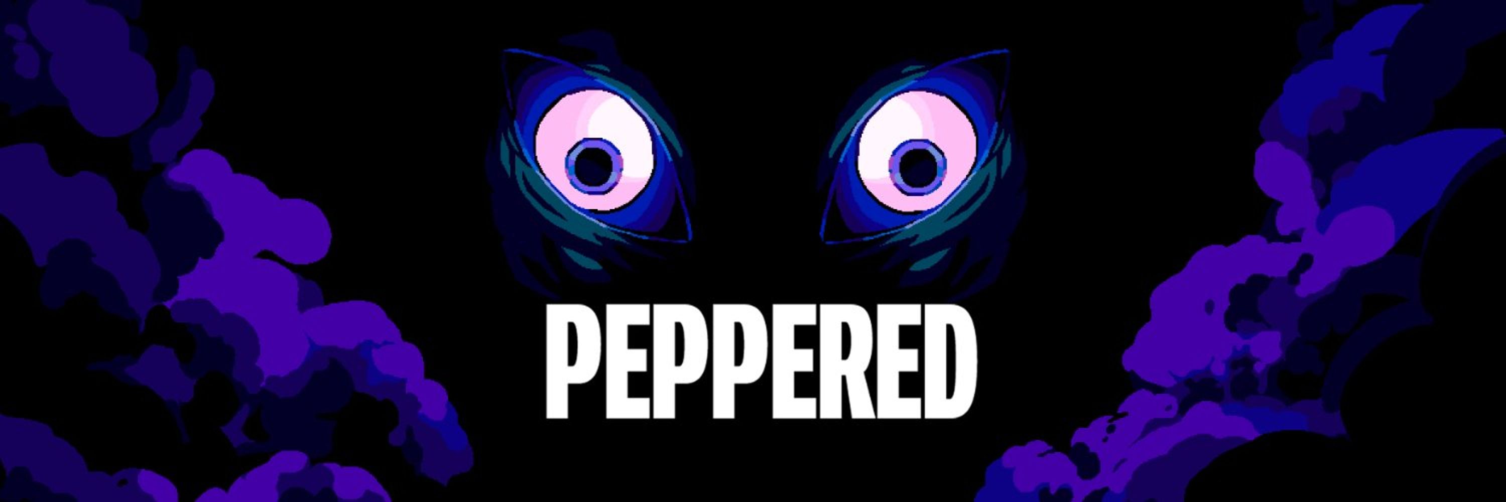 PEPPERED || OUT NOW