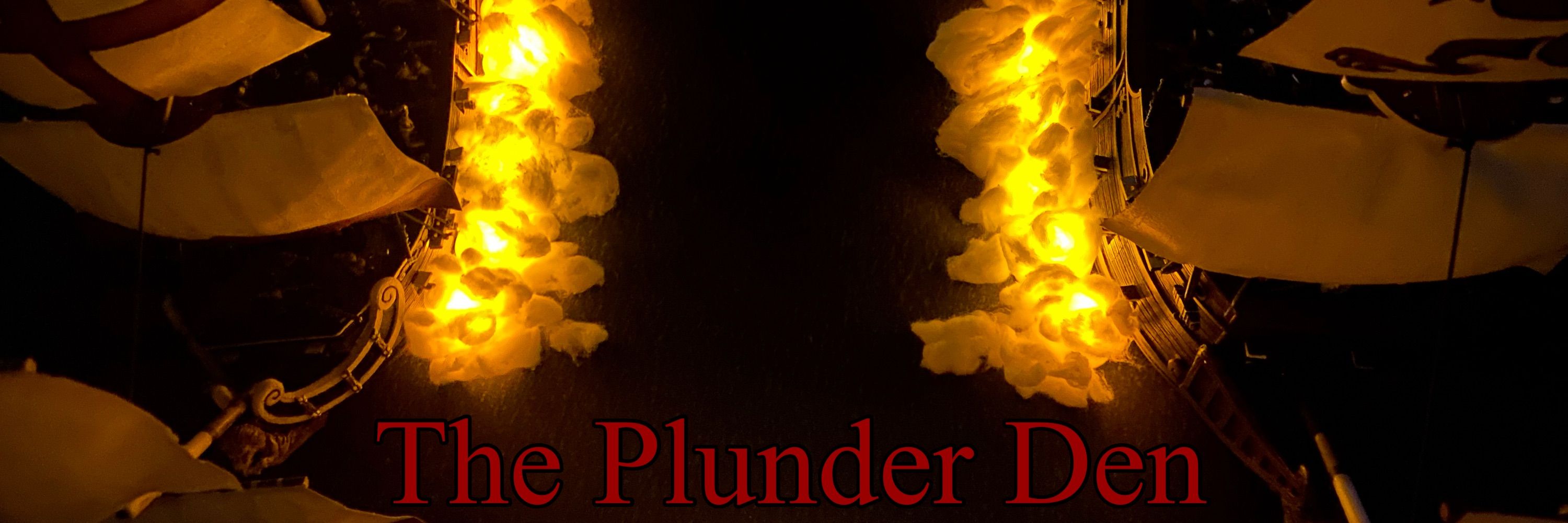 The Plunder Den