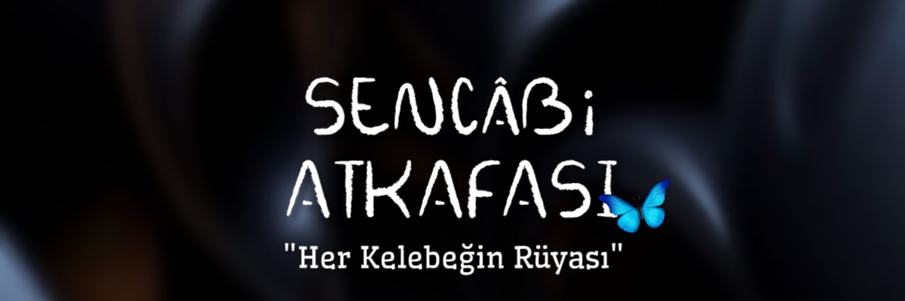 Sencâbi Atkafası🦋