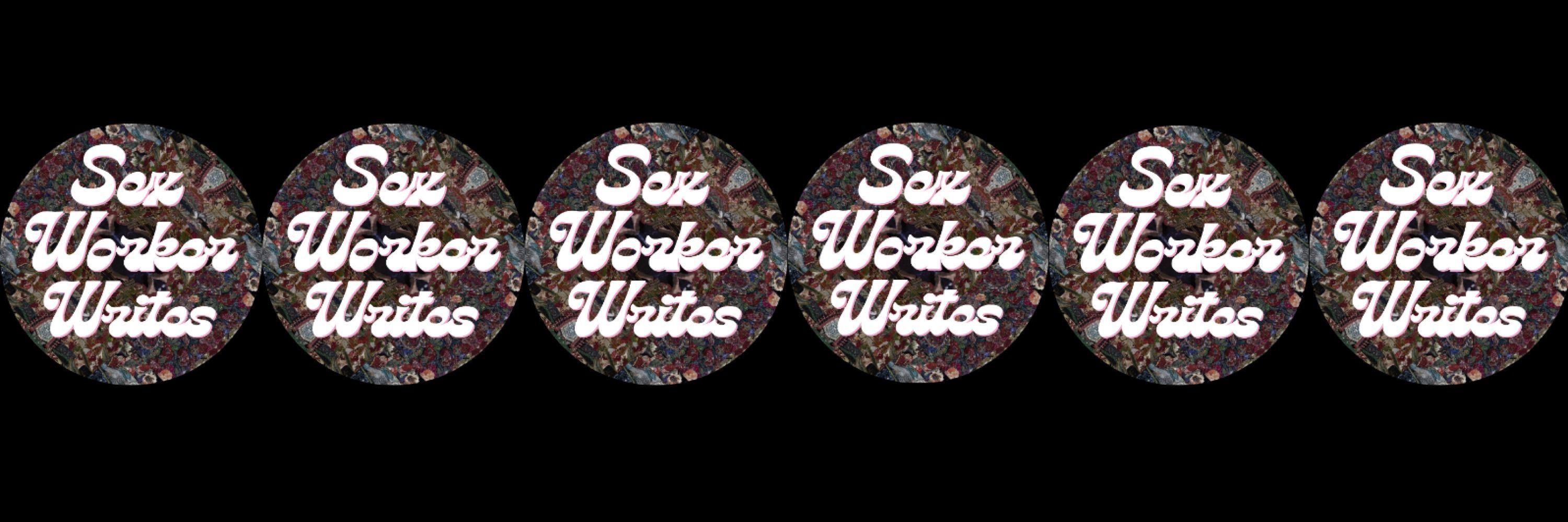Sex Worker Writes • Madeleine Blair