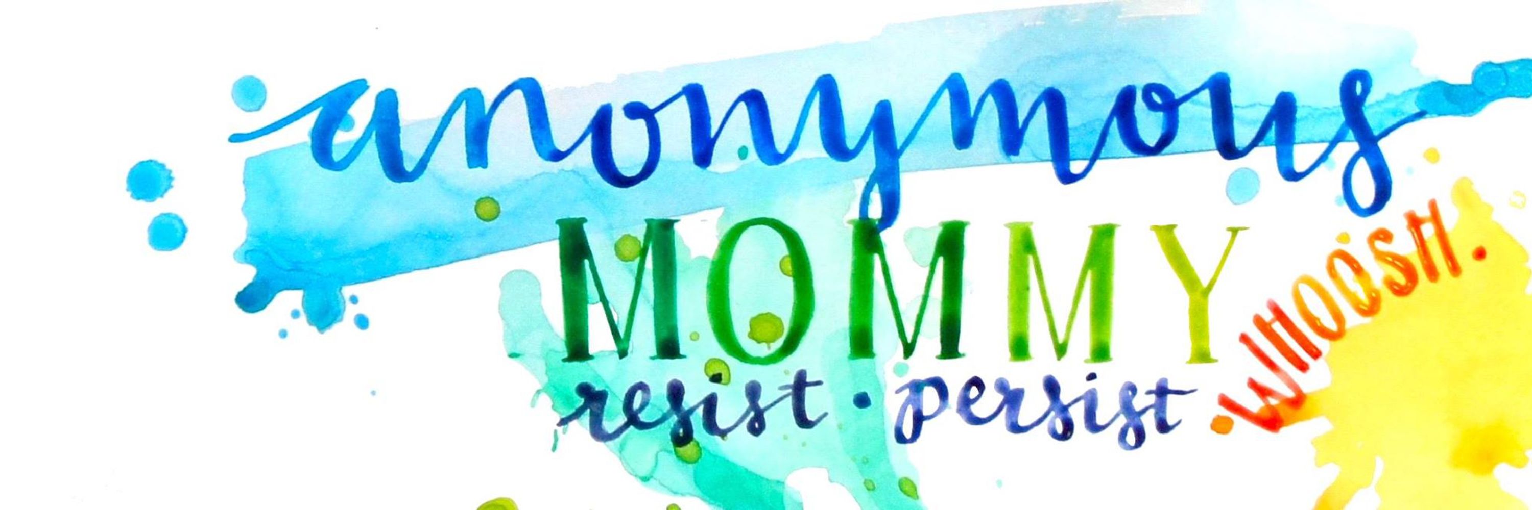 Anonymous Mommy