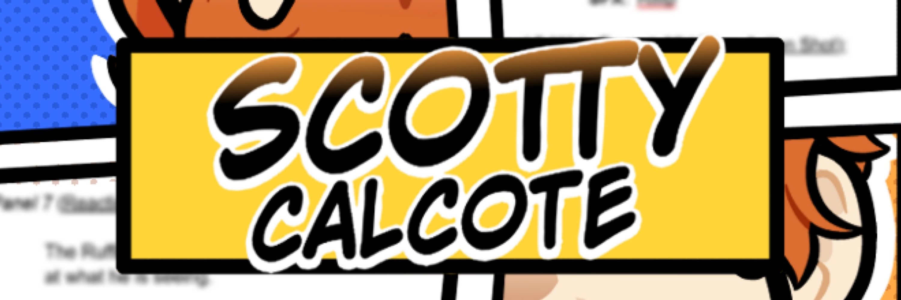 Scotty Calcote || Scottish Comic Fella