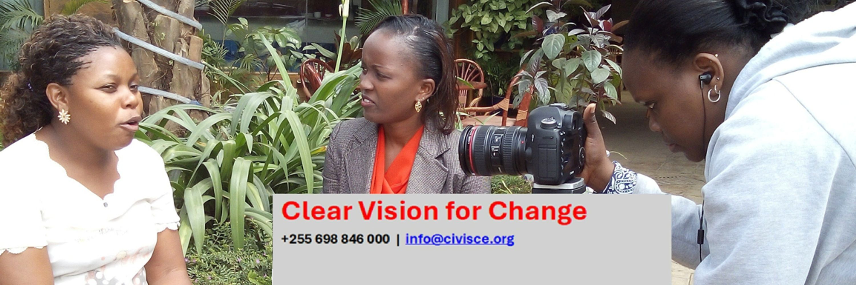 CLEAR VISION FOR CHANGE