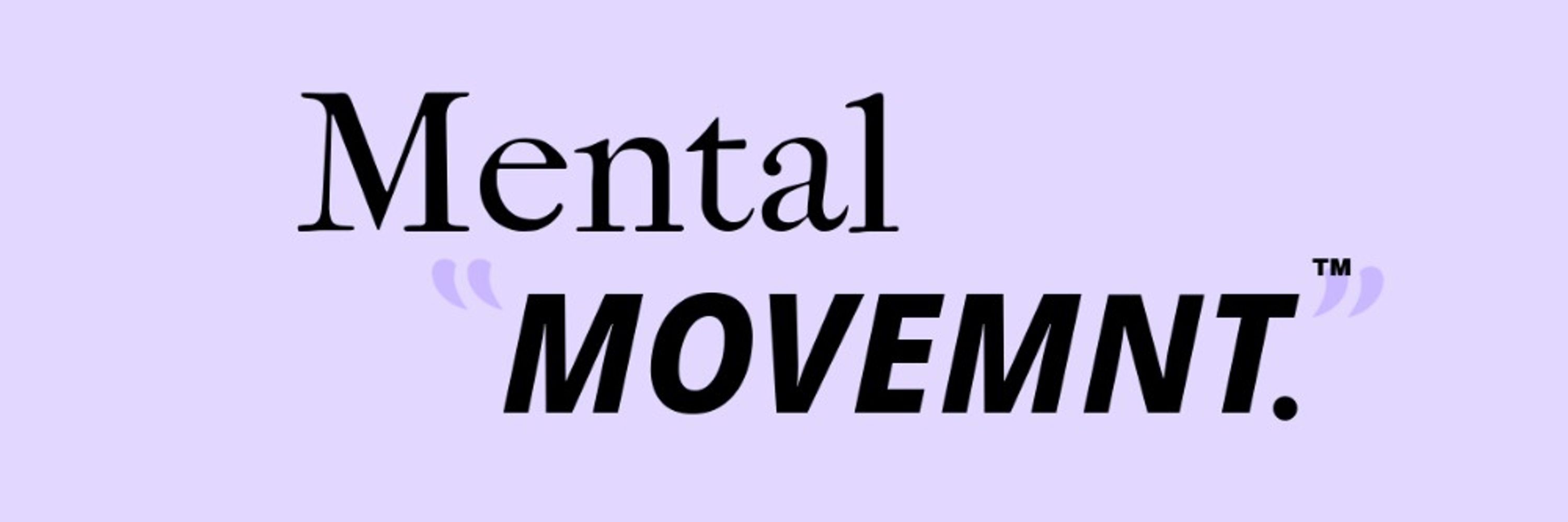 Mental Movemnt 