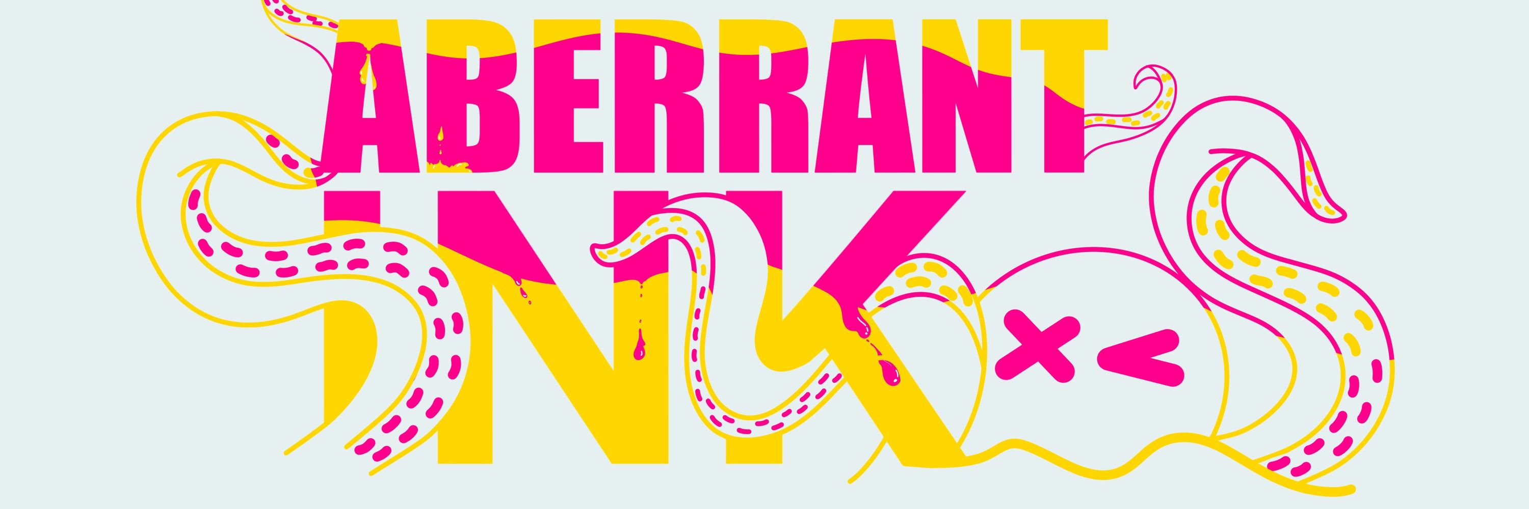Aberrant Ink