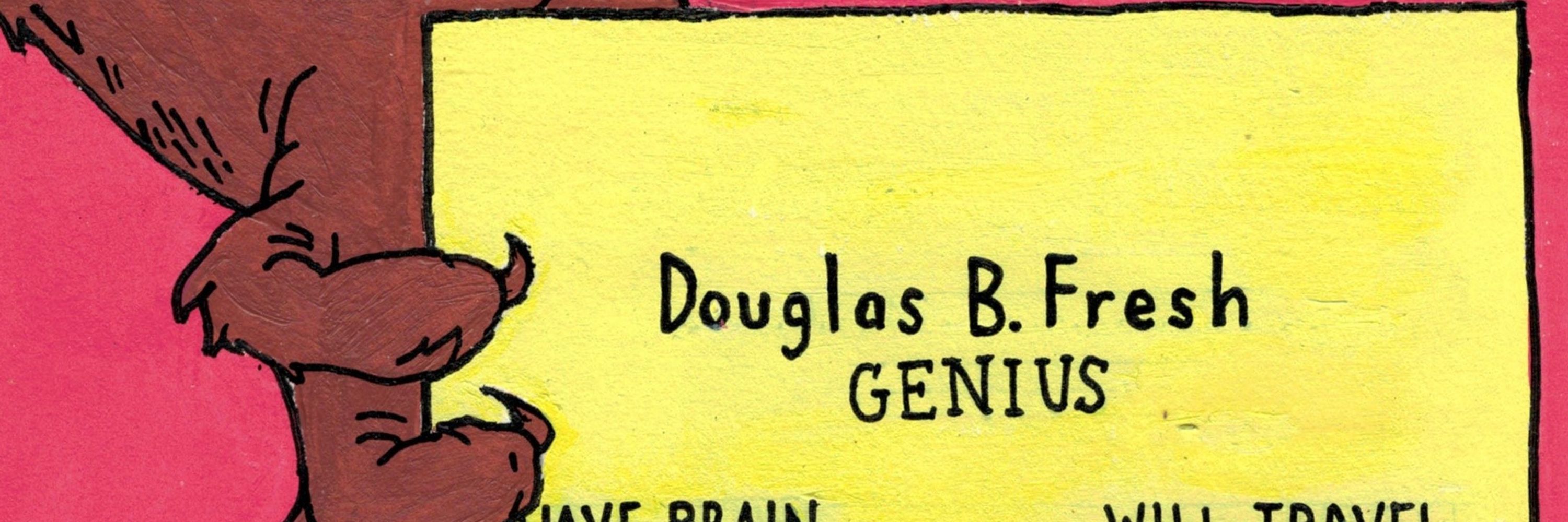 The Super Doug Art Show