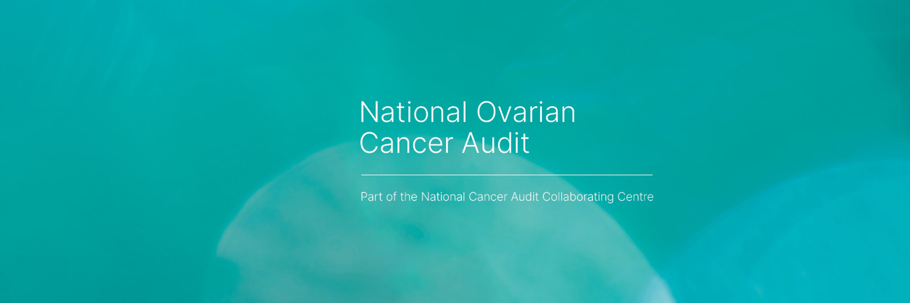 National Ovarian Cancer Audit