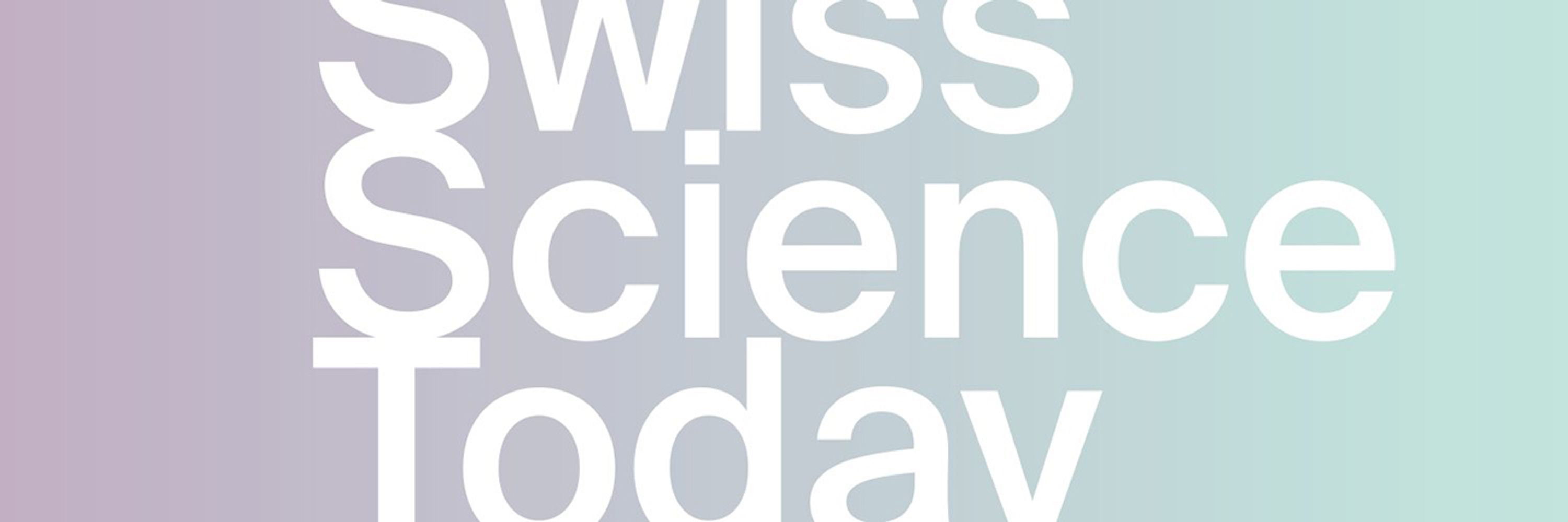 Sciena – Swiss Science Today