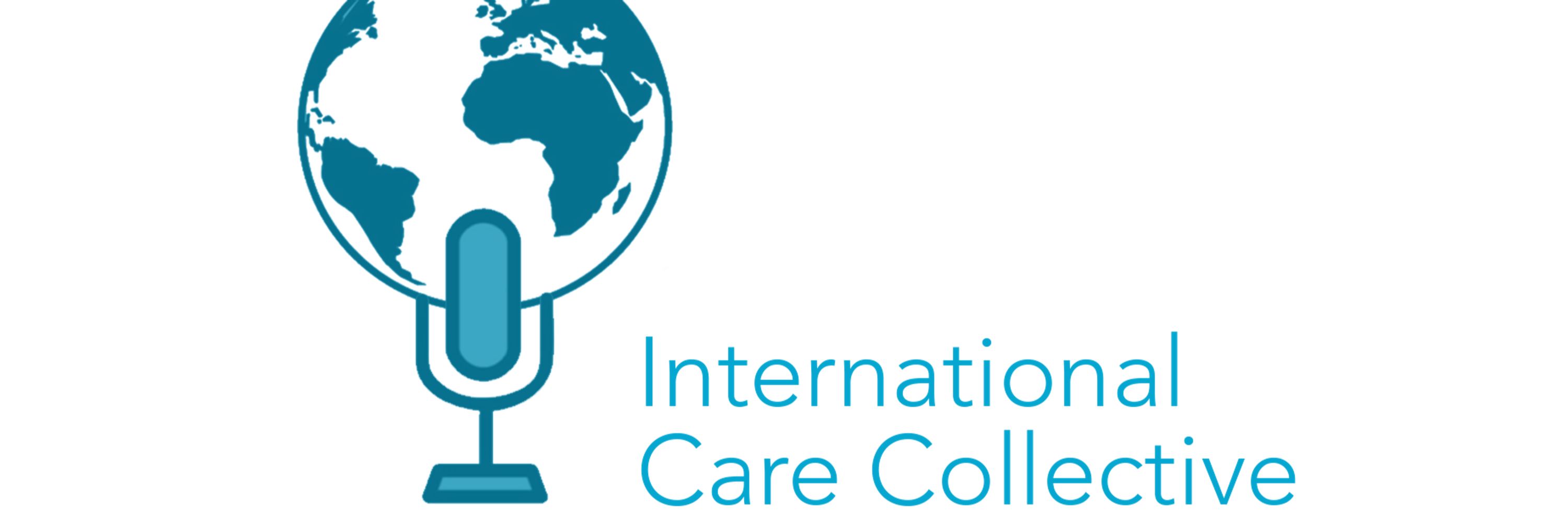 The International Care Collective - Podcast