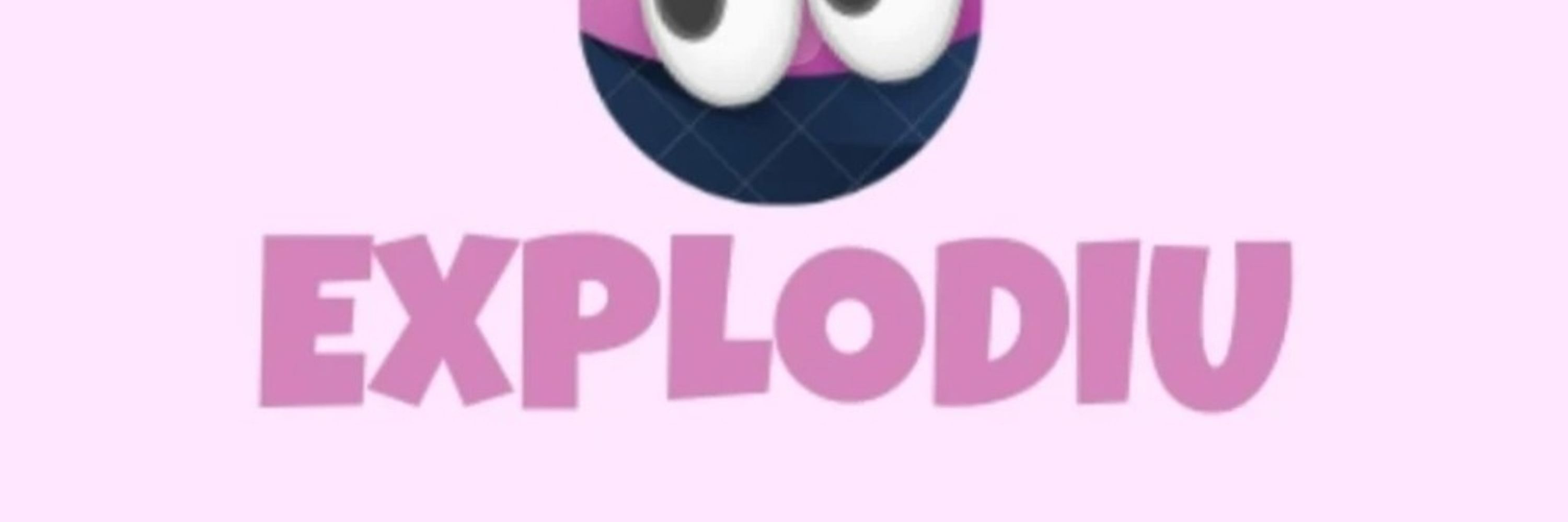 Explodiu
