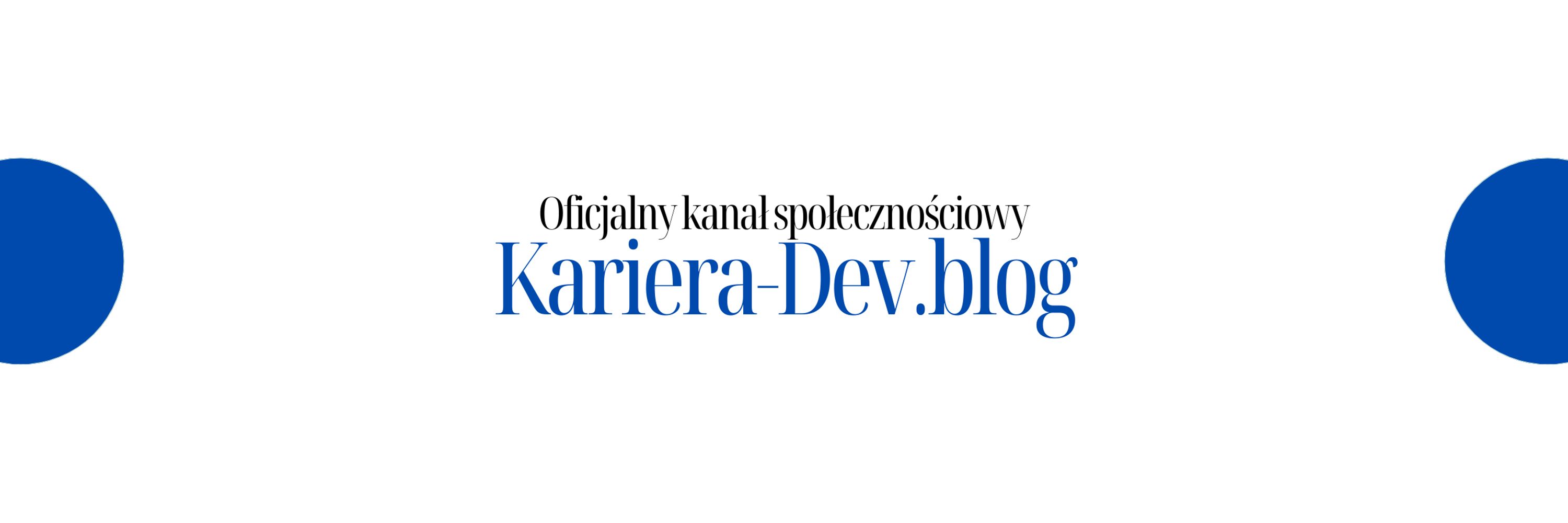 Radek Wojtysiak | Kariera-Dev.blog