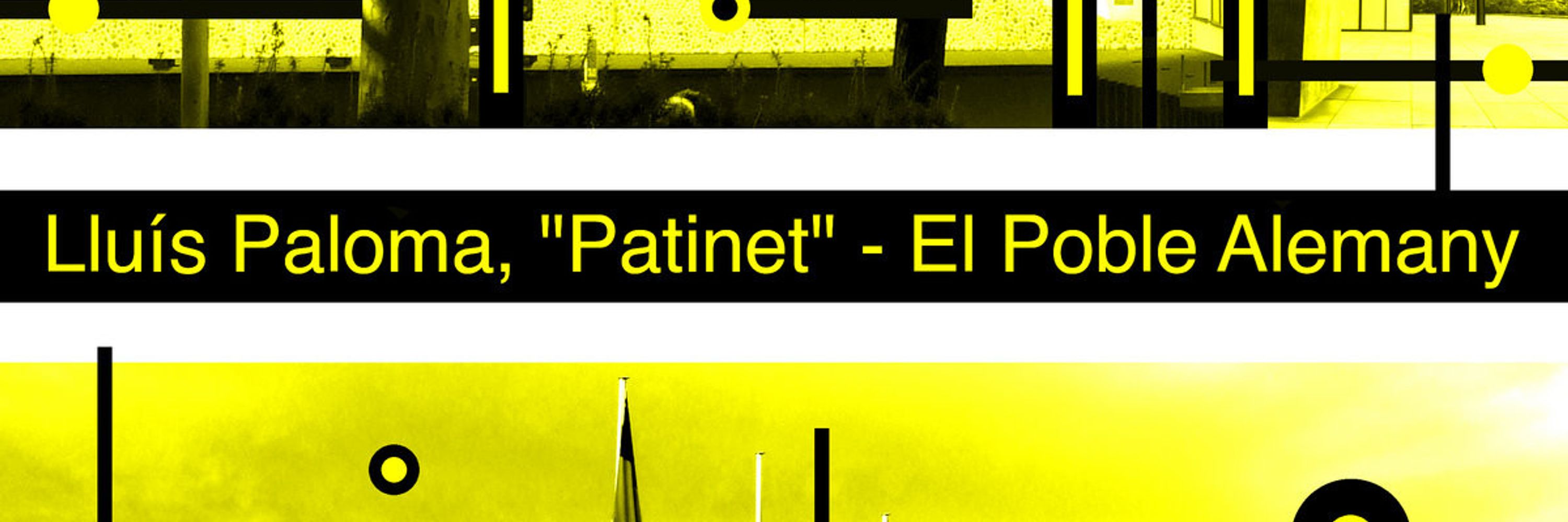 Lluís Paloma, "Patinet"
