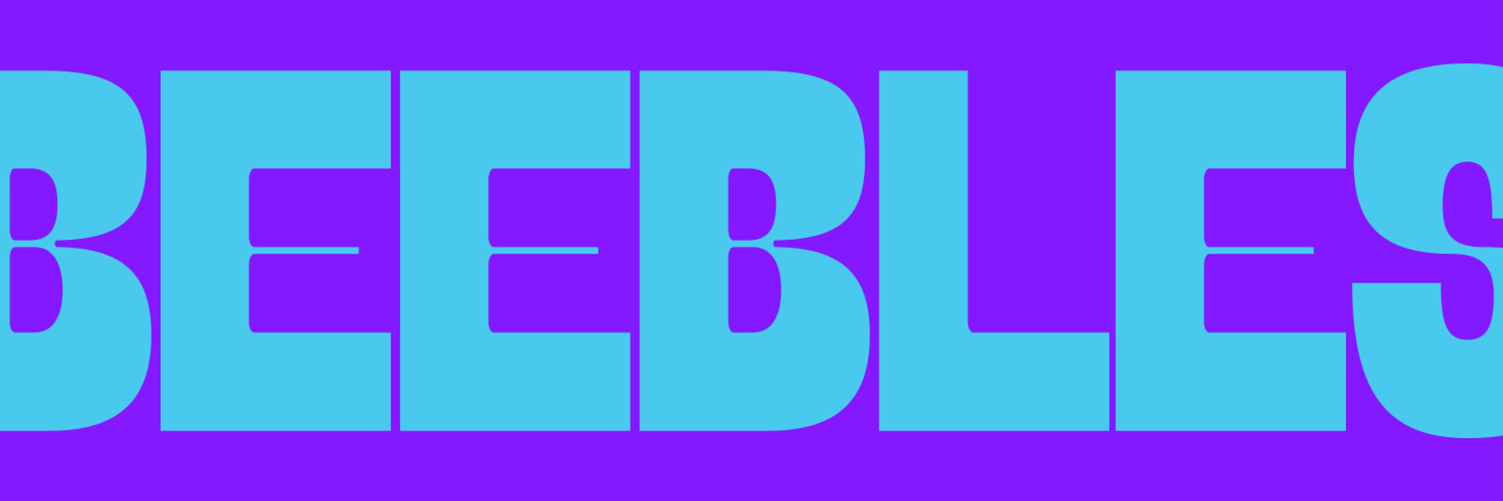 Beebles