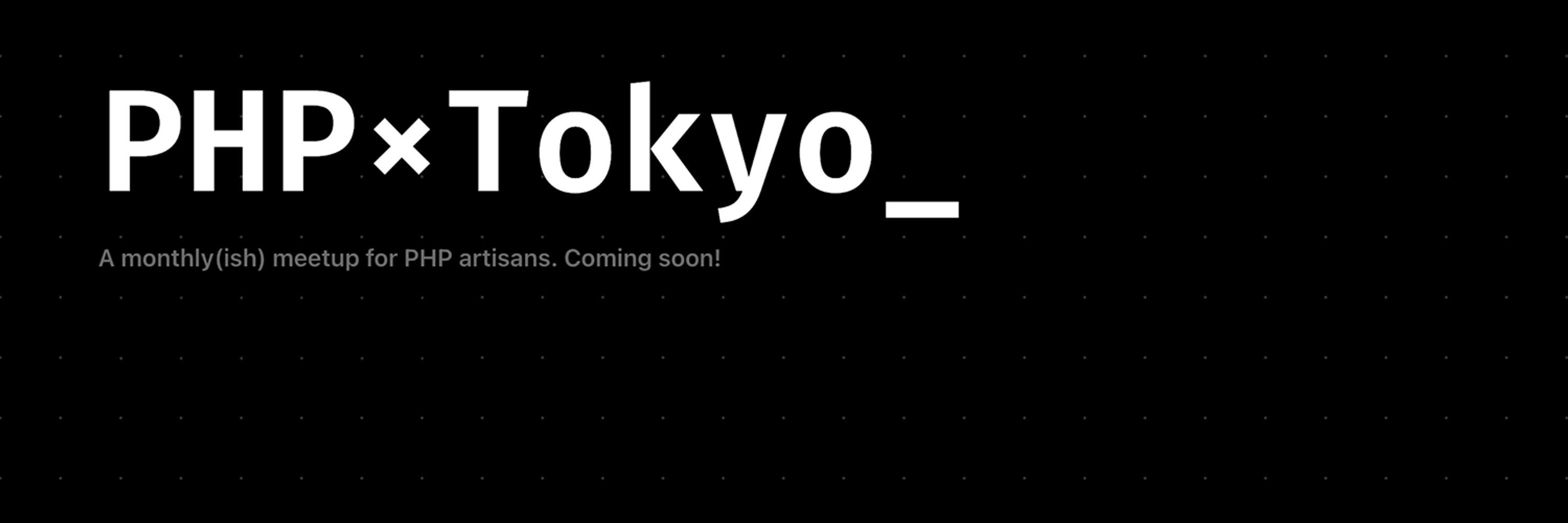 PHP × Tokyo