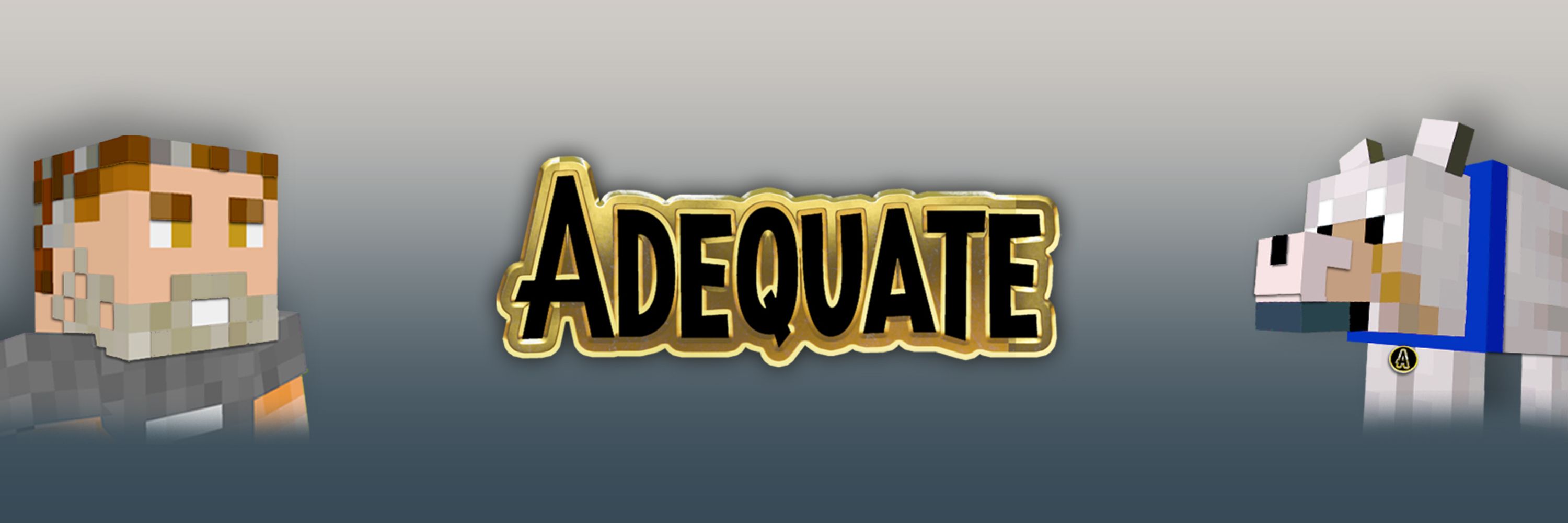 Merely Adequate