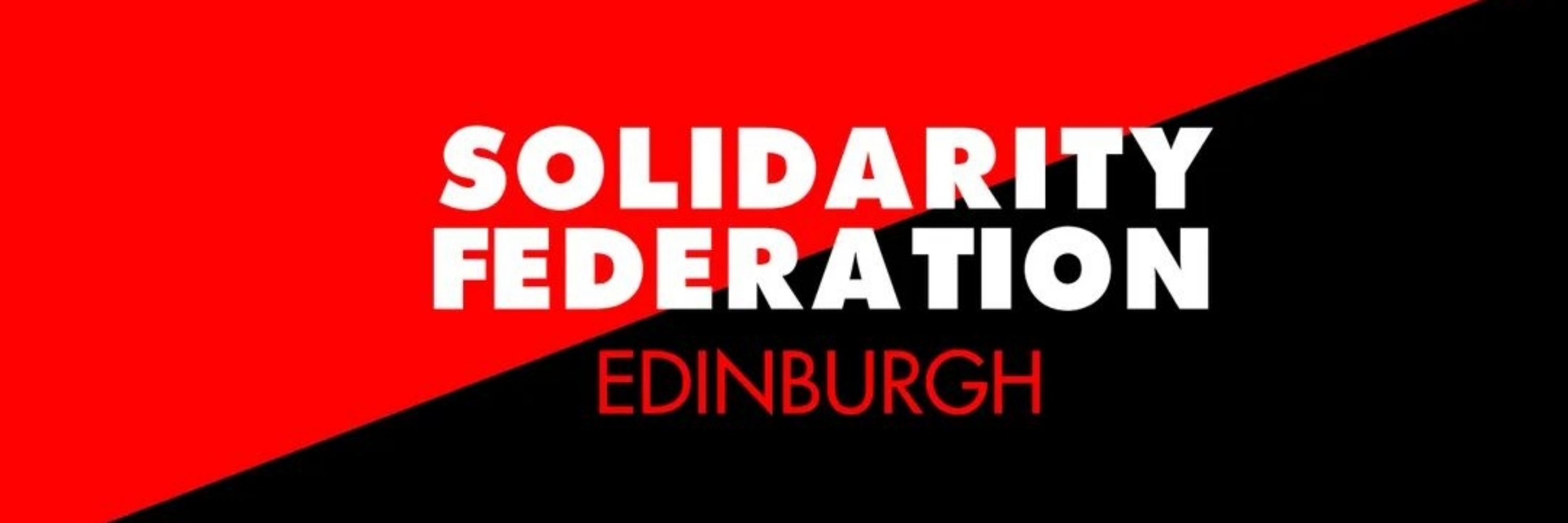 Solidarity Federation IWA Edinburgh