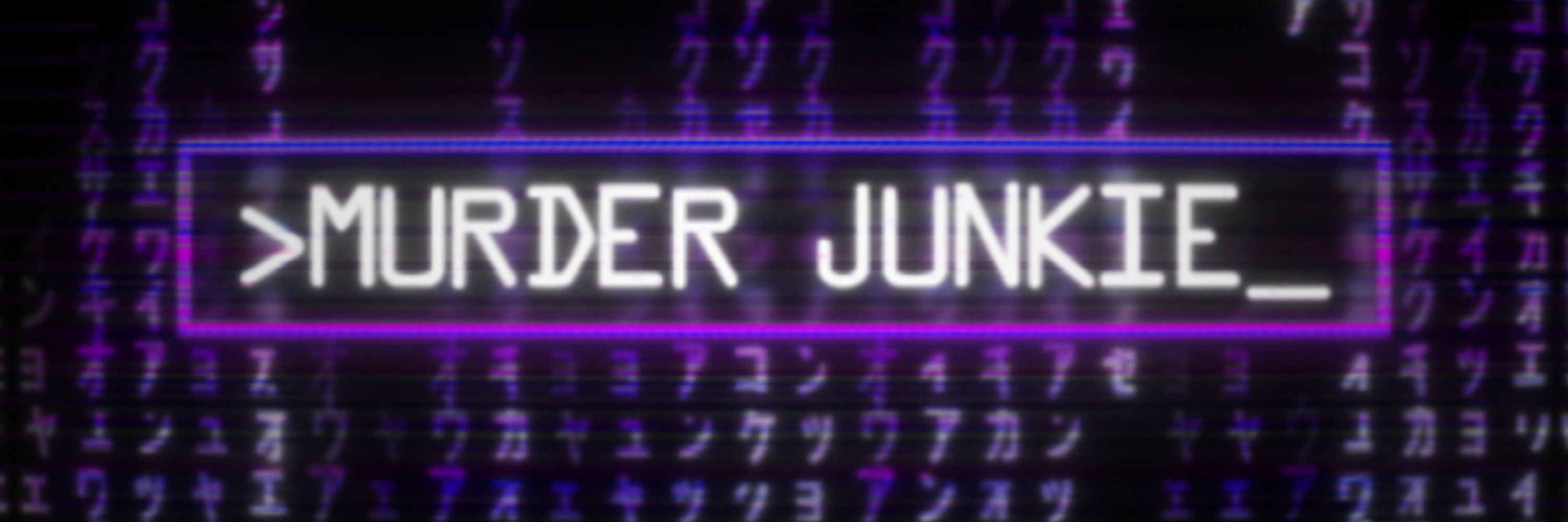 Murder Junkie