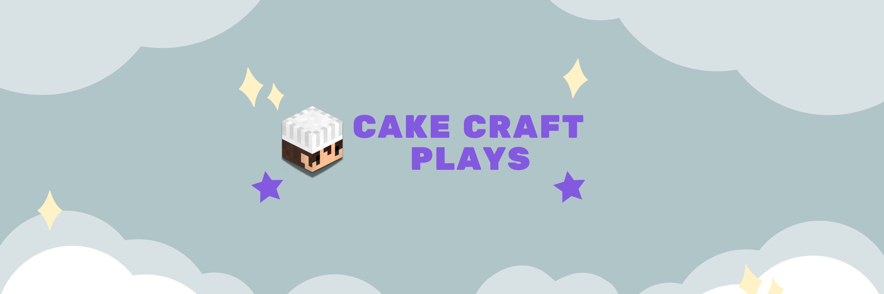 CakeCraftPlays