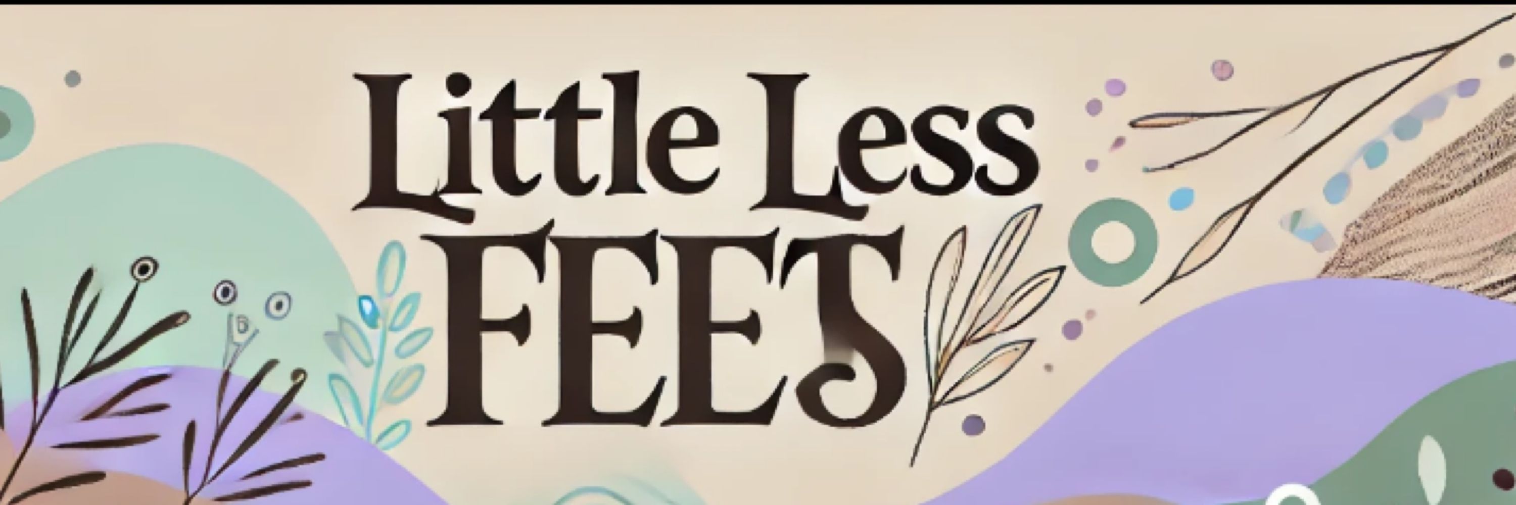 Little Less feet
