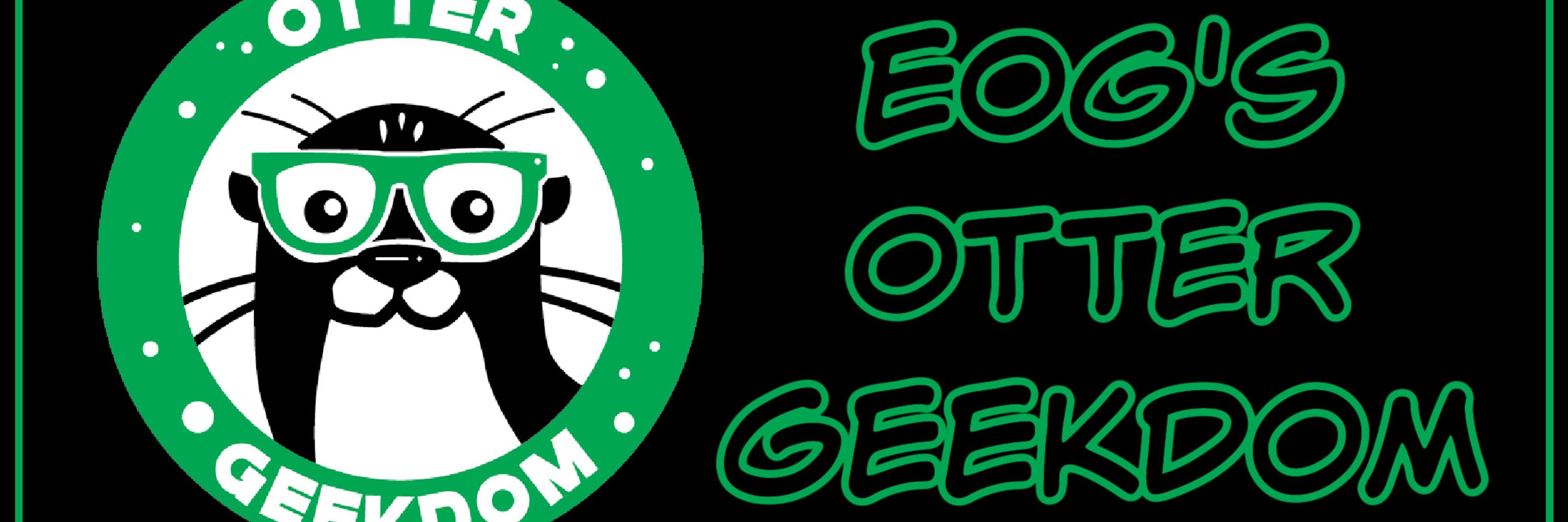 Otter Geekdom