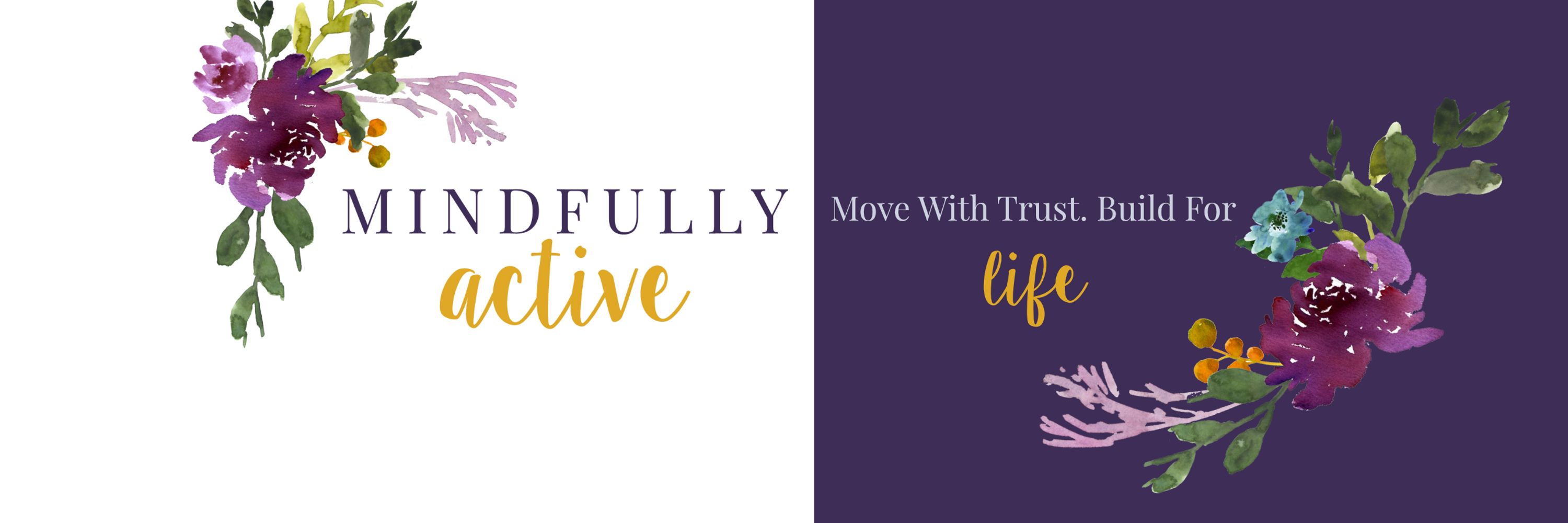 Mindfully Active