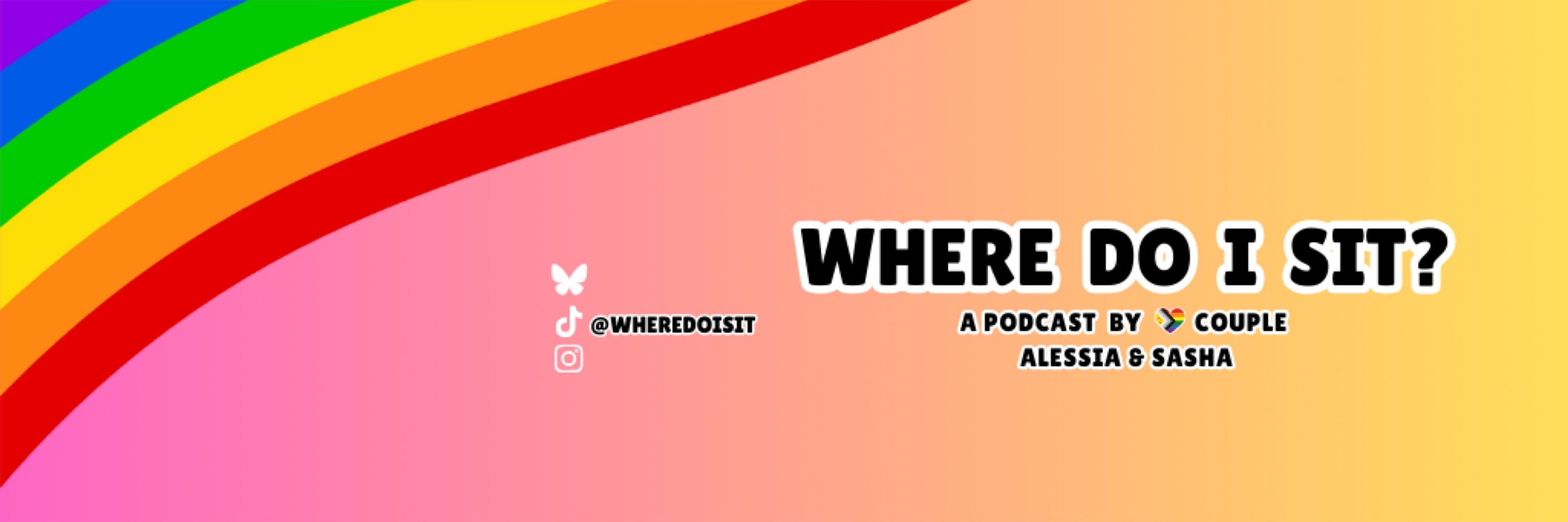 Where Do I Sit? Podcast 🎙️