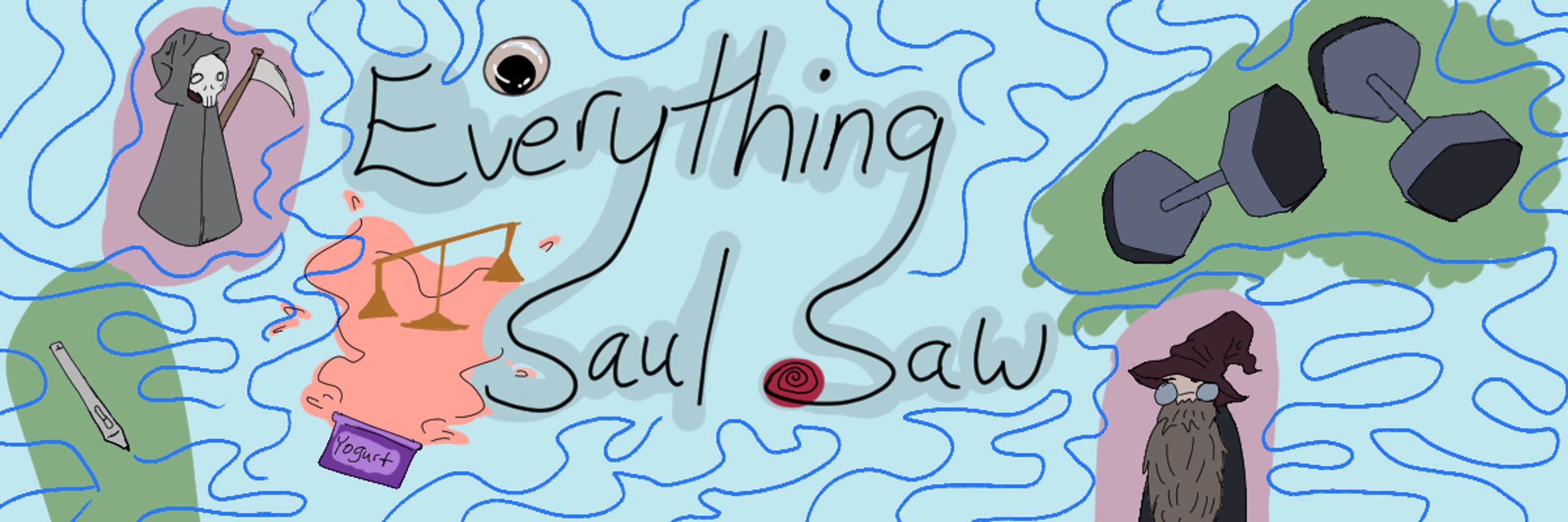 EverythingSaulSaw