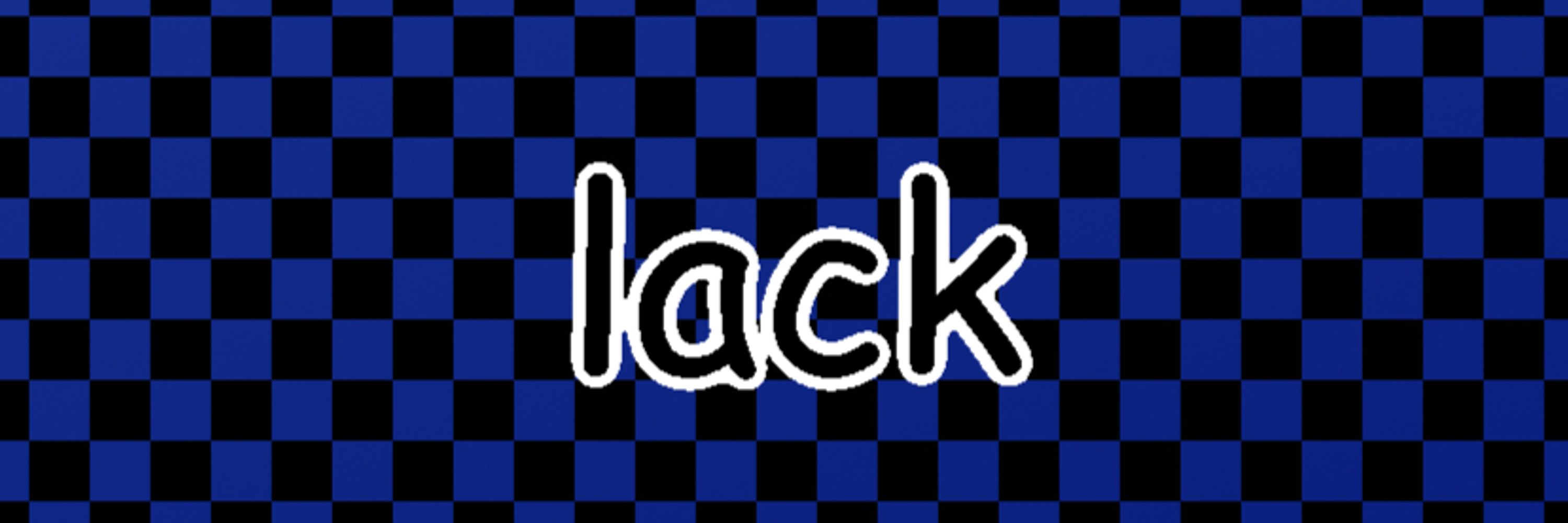 lack